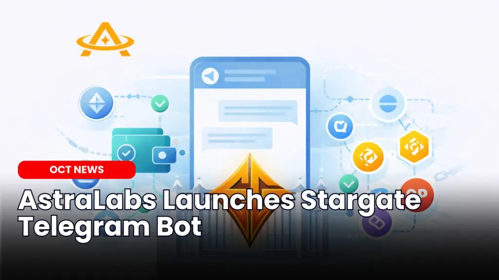 AstraLabs Launches Astra Stargate Telegram Bot image