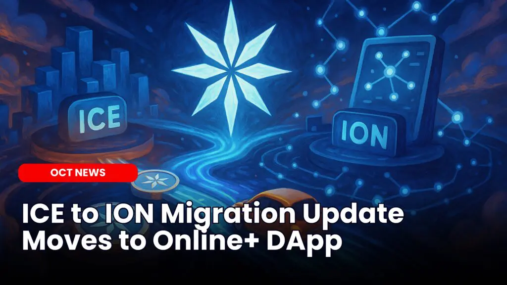 ICE to ION Migration Update Moves to Online+ DApp image