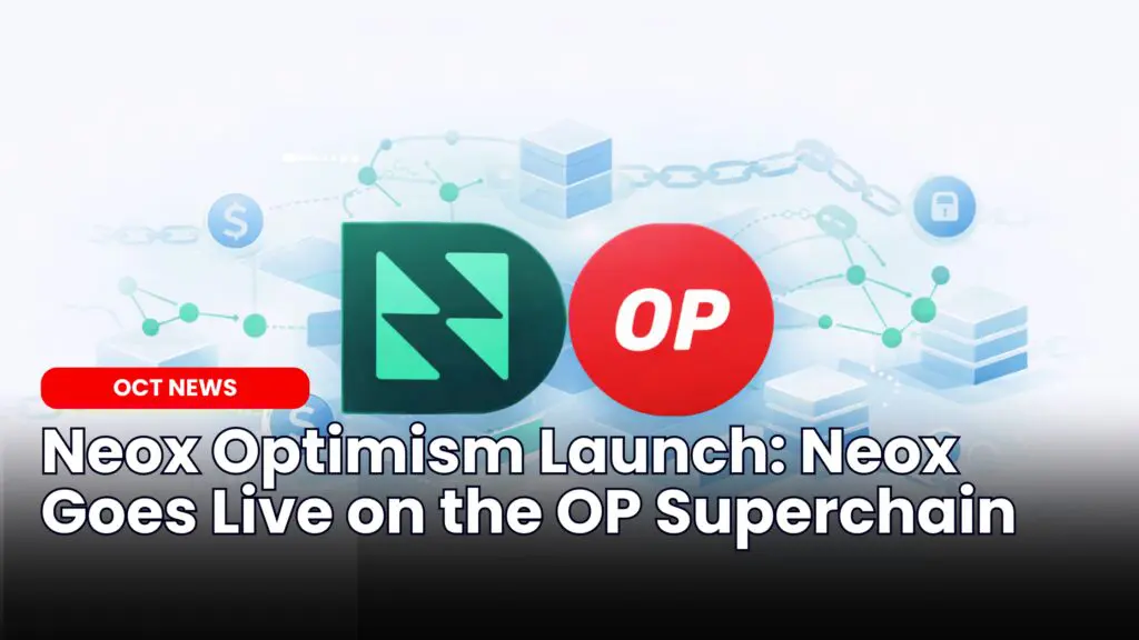 Neox Optimism Launch: Neox Goes Live on the OP Superchain