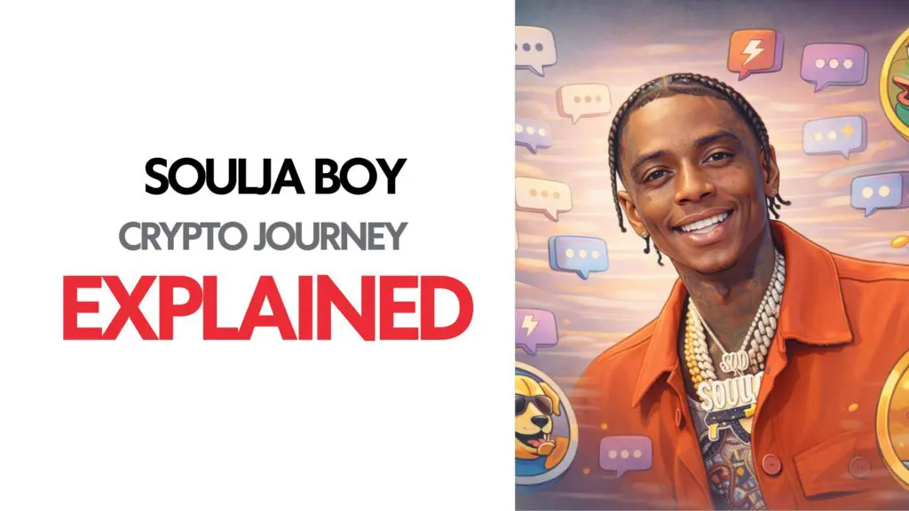 Soulja Boy Crypto Journey: Explained image