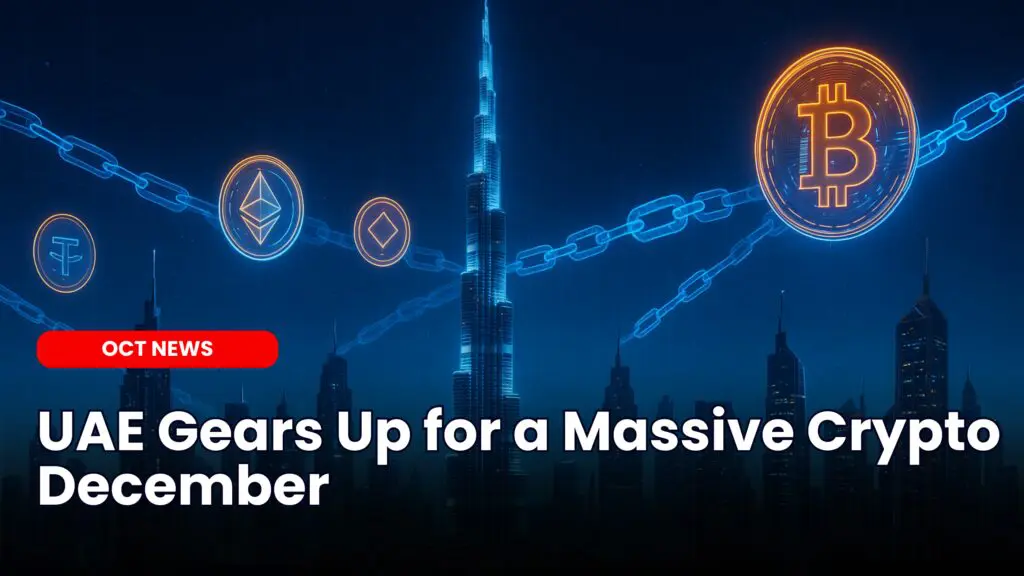 UAE Gears Up for a Massive Crypto December image