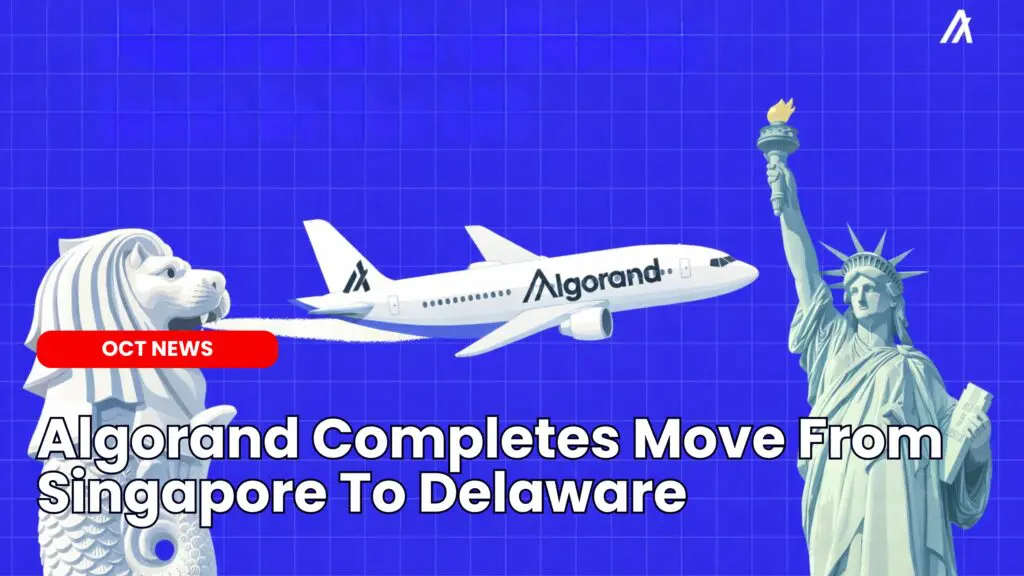 Algorand Completes Move From Singapore To Delaware image