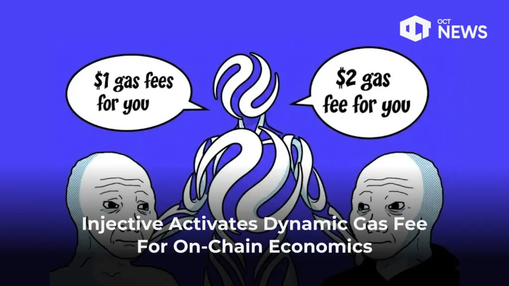 Injective Activates Dynamic Gas Fee For On-Chain Economics image