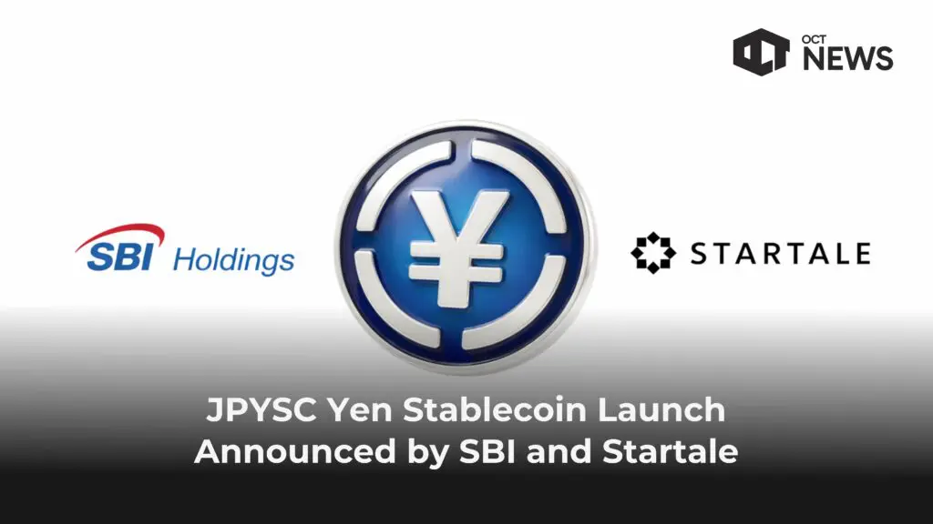 JPYSC Yen Stablecoin Launch Announced by SBI and Startale