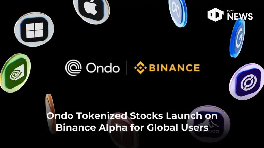 Ondo Tokenized Stocks Launch on Binance Alpha for Global Users