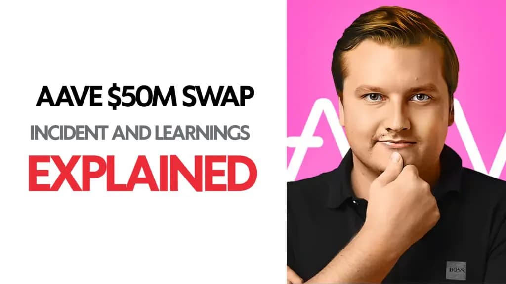Aave $50M Swap Incident And Learnings: Explained