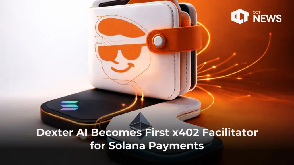 Dexter AI Becomes First x402 Facilitator for Solana Payments image
