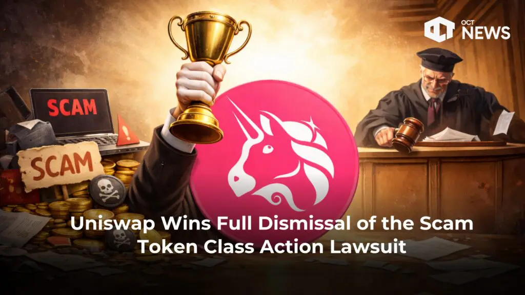 Uniswap Wins Full Dismissal of the Scam Token Class Action Lawsuit image