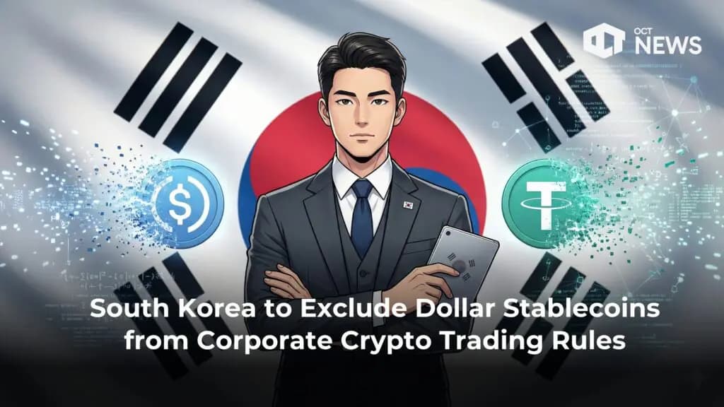 South Korea to Exclude Dollar Stablecoins from Corporate Crypto Trading Rules
