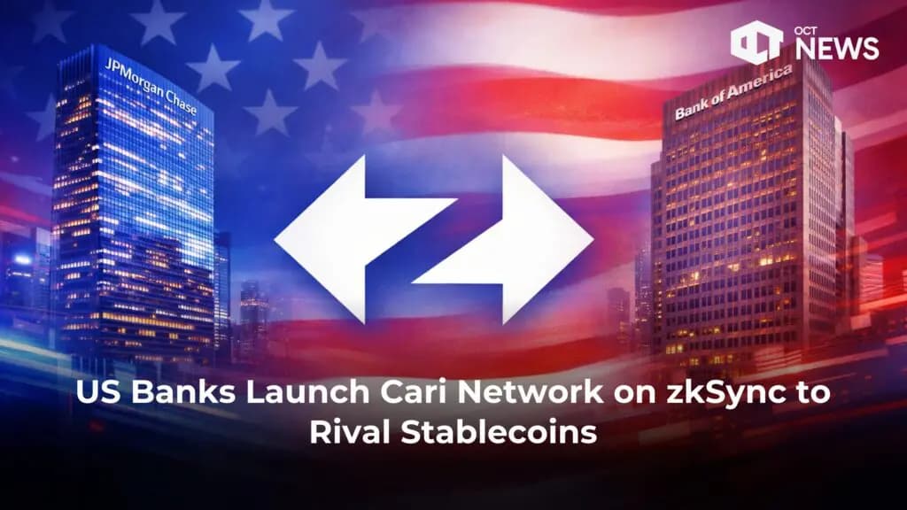 US Banks Launch Cari Network on zkSync to Rival Stablecoins