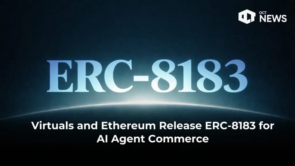 Virtuals and Ethereum Release ERC-8183 for AI Agent Commerce