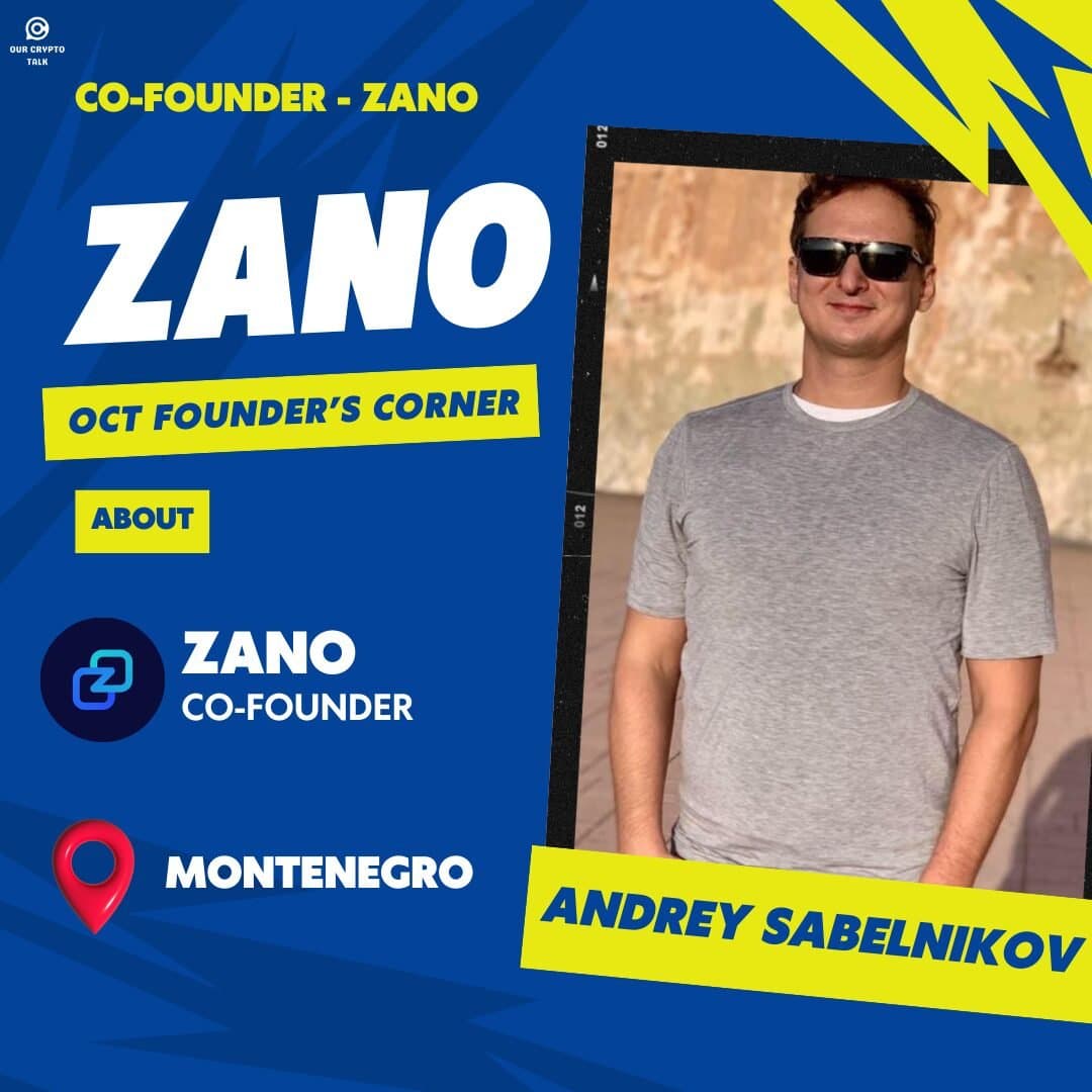 Founder’s Corner ZANO : Andrey Sabelnikov