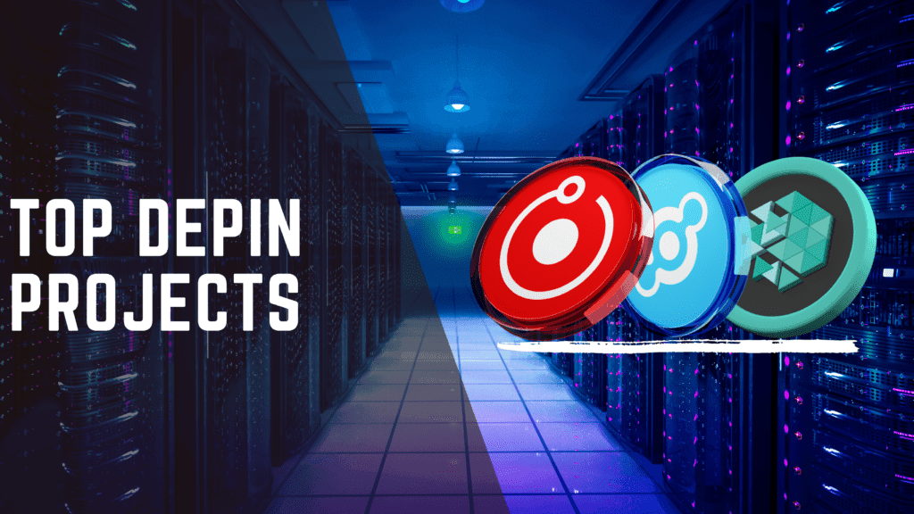 What is DePin : Top DePin Projects For 2025