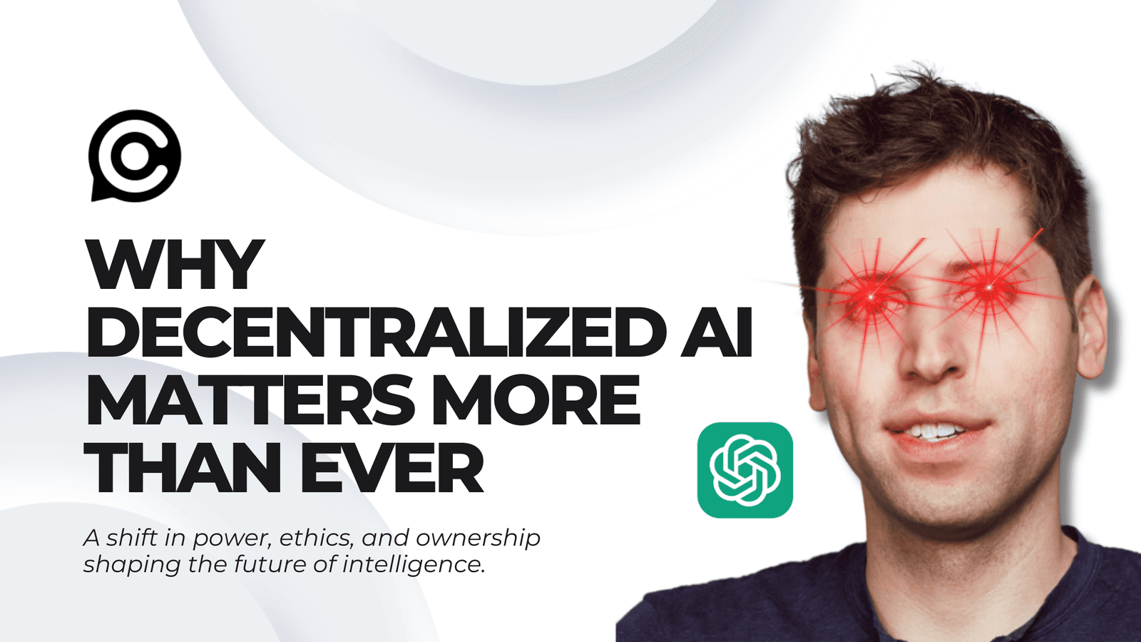 Why Decentralized AI Matters More Than Ever